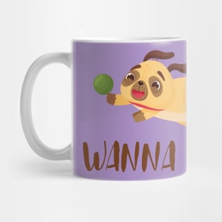 Wanna play? Mug